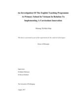 An investigation of the English teaching progamme at primary school in Vietnam in relation to implementing a curriculum innovation / Khương Thị Bích Diệp ; Supervisors : Barbra McKenzie, Steven Pickford