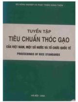 Tuyển tập tiêu chuẩn thóc gạo của Việt Nam, một số nước và tổ chức quốc tế proceedings of rice standards