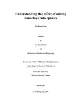Understanding the effect of adding nanoclays into epoxies : a thesis in the Department of Mechanical and industrial engineering : presented in partial fulfillment of the requirements for the degree of Doctor of Philosophy / Tri Dung Ngo