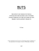 The effects of cross-functional integration mechanisms and customer characteristics on the outcomes of new product development projects / Trần Vĩ