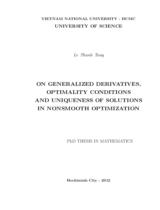 On generalized derivatives, optimality conditions and uniqueness of solutions in nonsmooth optimization / Lê Thanh Tùng ; scientific supervisor : Phan Quoc Khanh