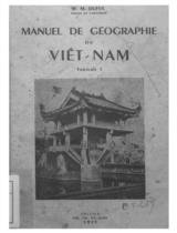 Manuel de géographie du Viêt Nam. Fascicule 1 / M.M. Dufeil