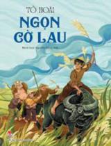 Ngọn cờ lau / Tô Hoài ; Nguyễn Hồng Anh minh họa