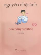 Hoa Hồng xứ khác : truyện dài / Nguyễn Nhật Ánh